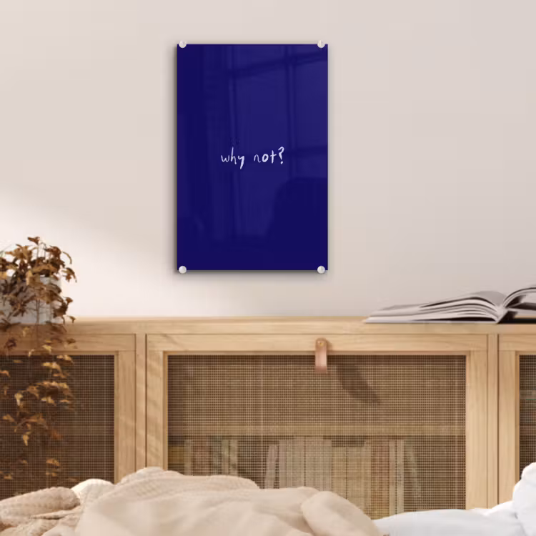 Glas schilderij - Why not - Blauw - Handgeschreven — 5