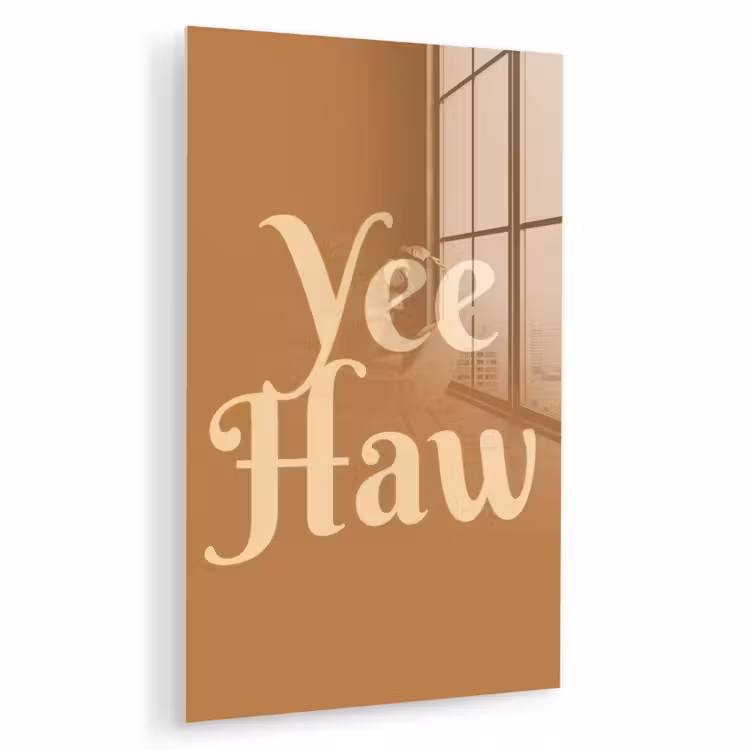 Glas schilderij - Yee haw - Bruin - Minimalistisch — 1