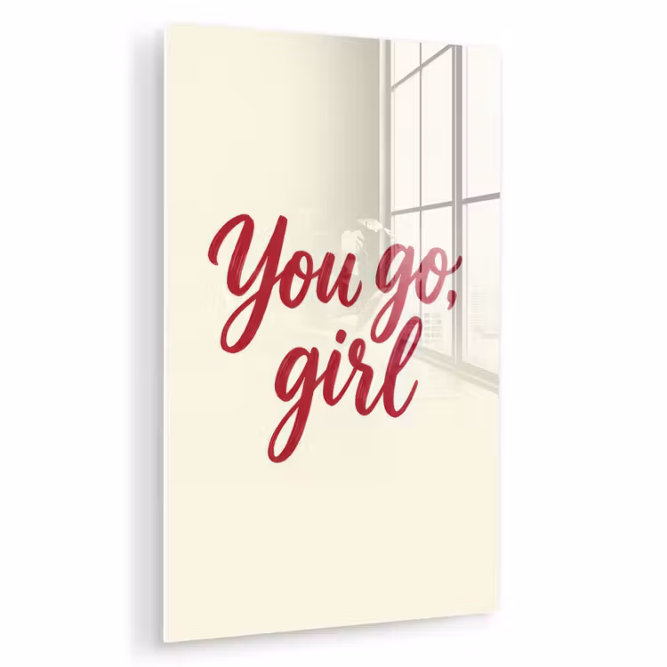 Glas schilderij - you go girl - Rood - Wit — 1