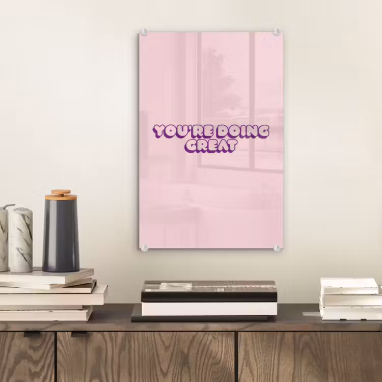 Glas schilderij - You're doing great - roze - 3D — 2