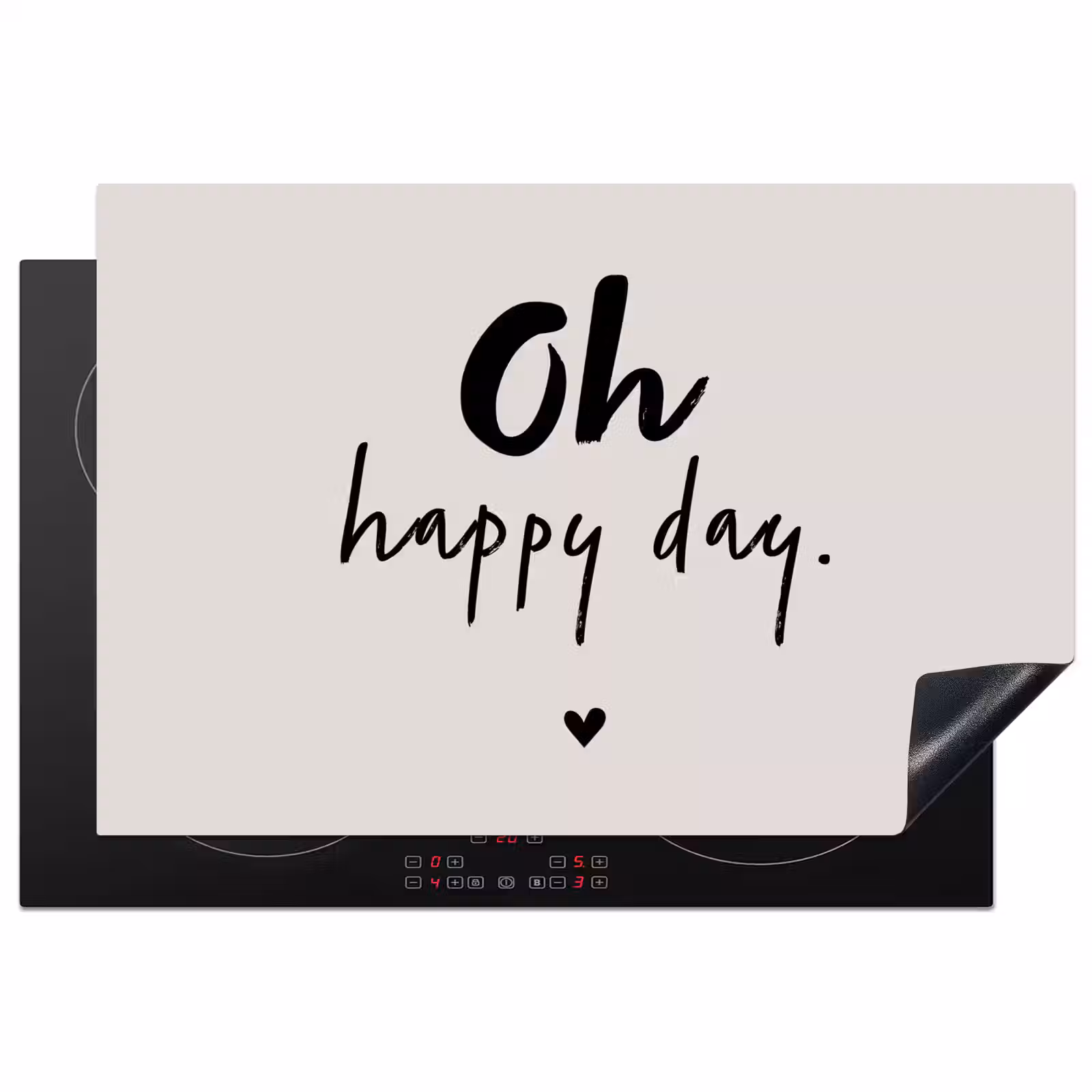 Inductie beschermer - Tekst - Oh happy day - Quotes - Blij — 1