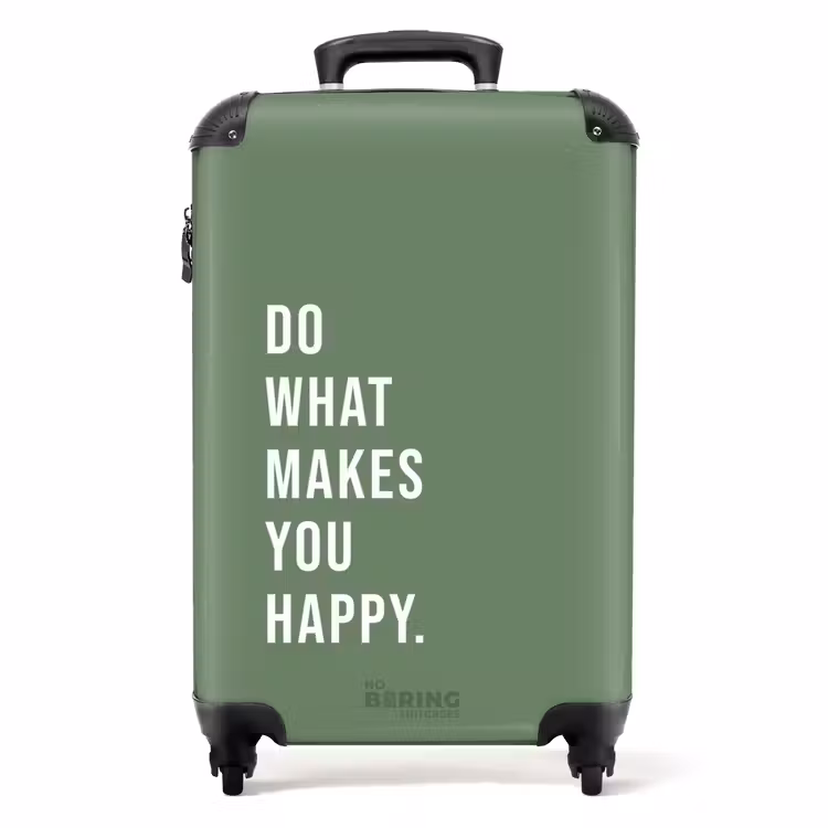 Koffer - Quotes - Do what makes you happy mosgroen — 1
