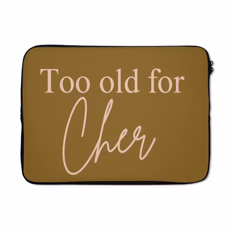 Laptophoes - Groen - Too old for cher - Roze — 5