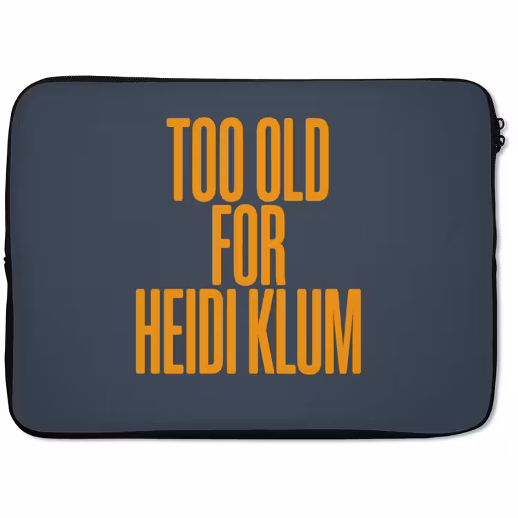 Laptophoes - Too old for heidi klum - Geel - Blauw — 1