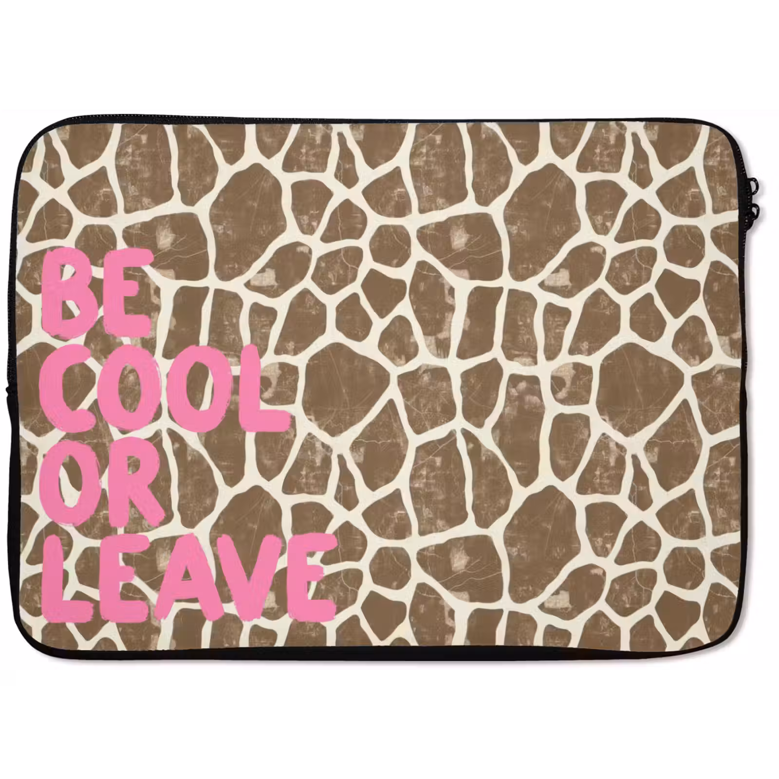 Laptophoes - Tekst - Be cool or leave - Roze - Giraffenprint — 1