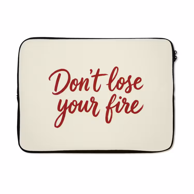 Laptophoes - Don't lose your fire - Rood - Wit - Minimalistisch — 5