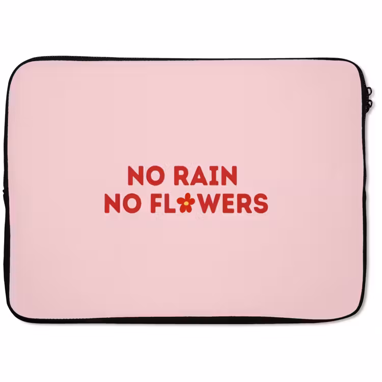 Laptophoes - No rain no flowers - Minimalistisch - Roze - Bloem — 1