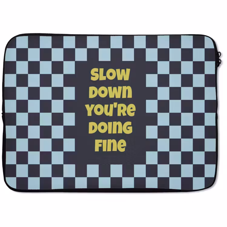 Laptophoes - Patroon - Geblok - Blauw - Slow down you're doing fine — 1