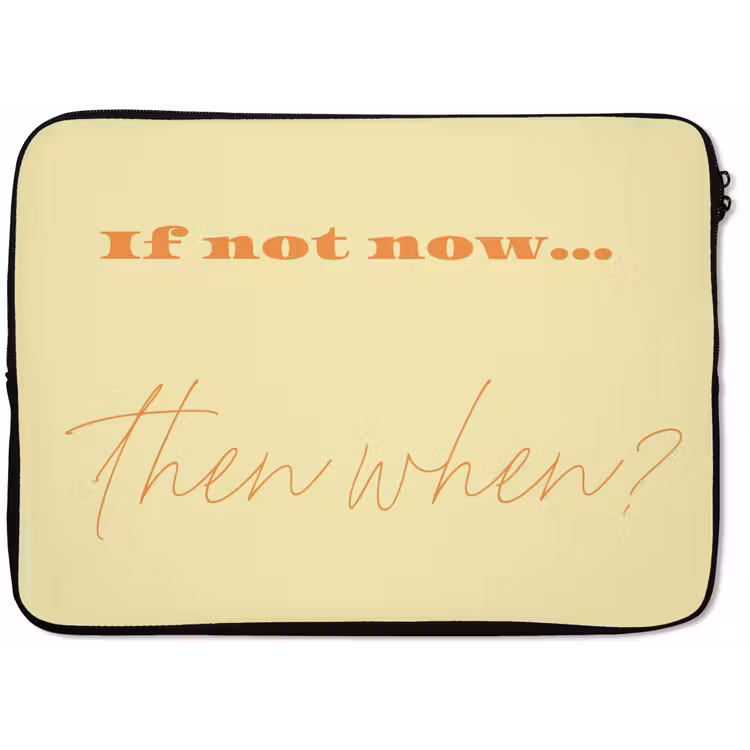 Laptophoes - Geel - Oranje - if not now then when — 1