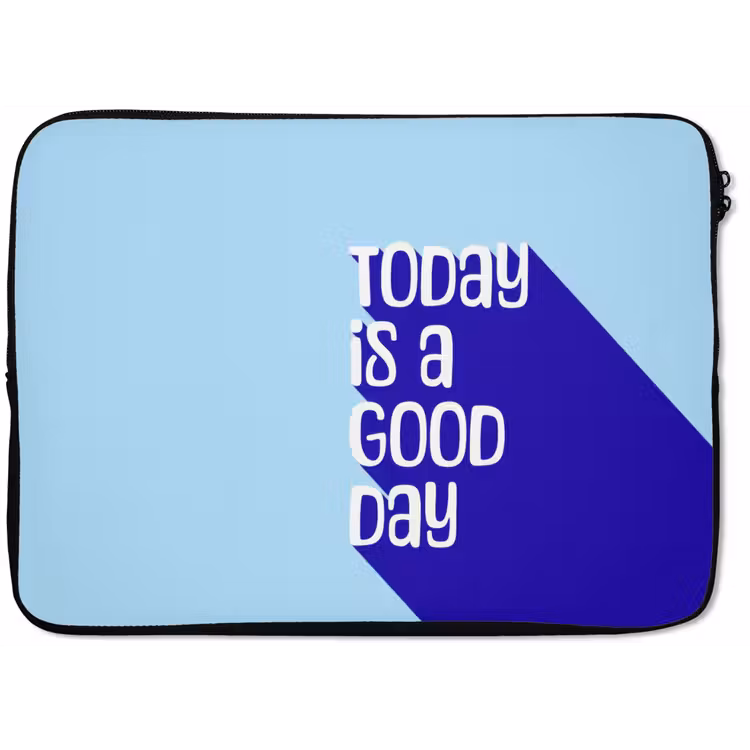 Laptophoes - Today is a good day - Blauw - Schaduw — 1