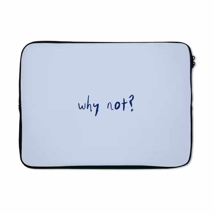 Laptophoes - Why not - Blauw - Donker blauw - Quote — 5